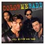 Color Me Badd - Young, Gifted & Badd